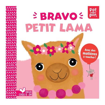 Bravo petit lama : Patapon. Livre à toucher
