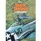 Buck Danny : L'intégrale T.14 : Sabotage au Texas; Mystère en Antarctique; Porté disparu : Bande dessinée