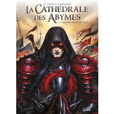 La cathédrale des Abymes T.03 : Quand vient le sage ... : Bande dessinée