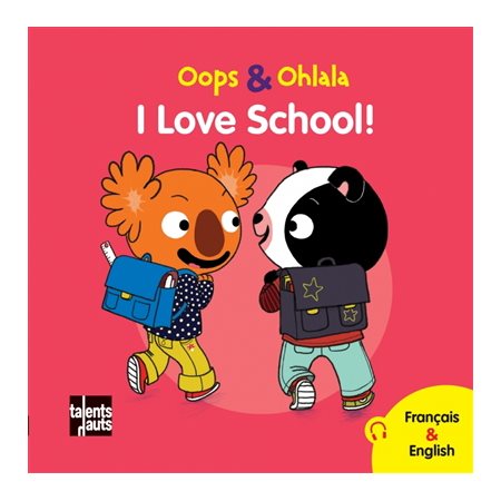 I love school ! : Oops & Ohlala : Français & English