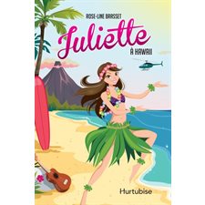 Juliette à Hawaii : 9-11