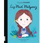 Lucy Maud Montgomery : De petit à grand