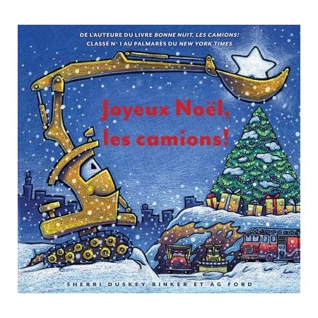 Joyeux Noël, les camions ! : Couverture rigide