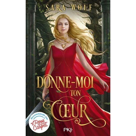 Donne-moi ton coeur T.01