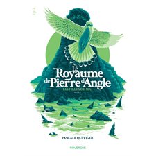 Le royaume de la Pierre d'Angle T.02 : Les filles de mai