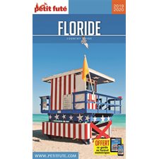 Floride : 2019 (Petit futé) : Petit futé. Country guide