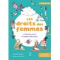 Les droits des femmes : 4 histoires pour le respect de toutes