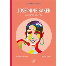 Joséphine Baker, la danse libérée : Des graines et des guides
