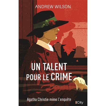 Un talent pour le crime : Agatha Christie mène l'enquête