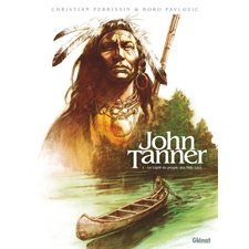 John Tanner T.01 : Le captif du peuple des Mille Lacs : Bande dessinée