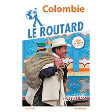 Colombie : 2019  /  2020 (Routard)