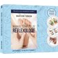 Manuel complet de réflexologie : 1 livre + 3 révélateurs (pieds, mains et oreilles)