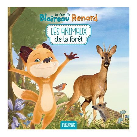 Les animaux de la forêt : La famille Blaireau Renard