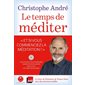 Le temps de méditer : Livre + CD