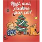 Noël, moi j'adore pas ça !