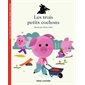 Les trois petits cochons : Petits contes classiques