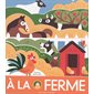 A la ferme : Coucou petit coq !