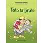 Alexis T.02: Toto la brute : 6-8