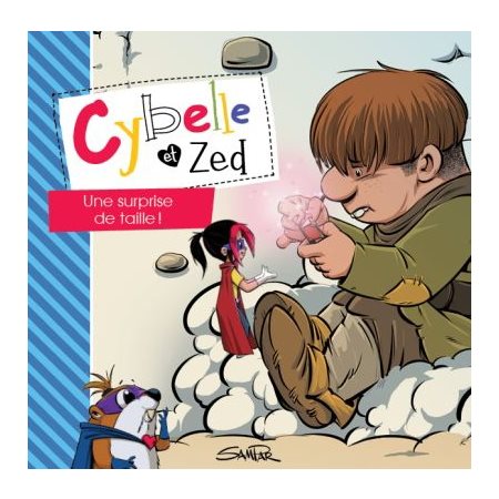 Une surprise de taille ! : Cybelle et Zed