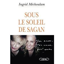 Sous le soleil de Sagan