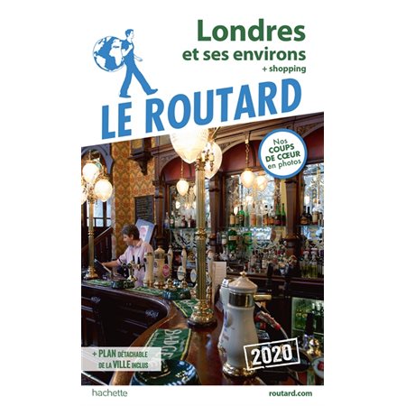 Londres et ses environs + shopping (Routard) : 2020