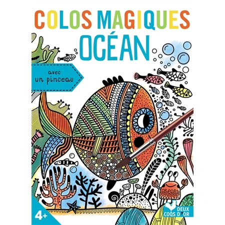 Océan : Colos magiques : 10 cartes à colorier magiques + 1 livret + 1 pinceau + 1 pochette