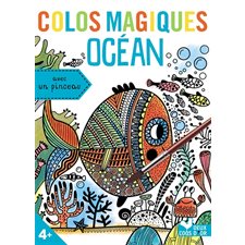 Océan : Colos magiques : 10 cartes à colorier magiques + 1 livret + 1 pinceau + 1 pochette