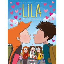 Lila T.04 : L'amouuur et les baisers : Bande dessinée