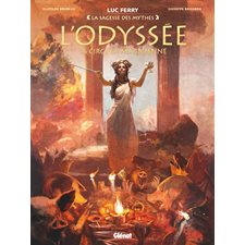 La sagesse des mythes : L'Odyssée T.02  /  04 : Circé la magicienne : Bande dessinée