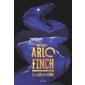 Arlo Finch T.02 : Le lac de la lune