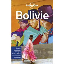 Bolivie (Lonely planet) : 7e édition