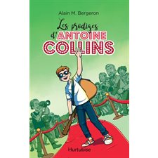 Les prodiges d'Antoine Collins