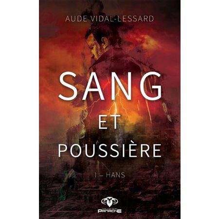 Sang et poussière T.01 : Hans