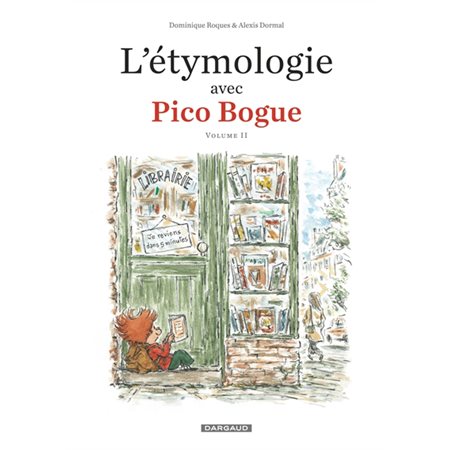 L'étymologie avec Pico Bogue T.02 : Bande dessinée