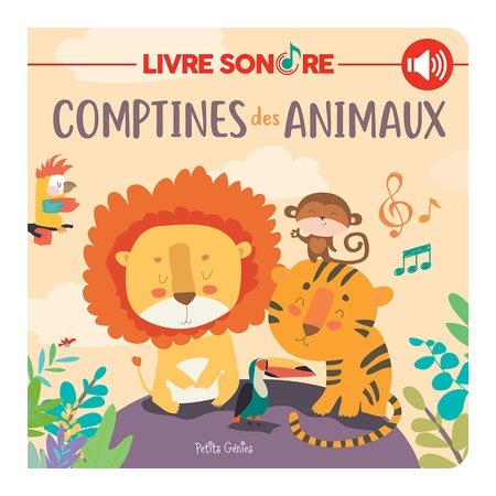 Comptines des animaux : Livre sonore