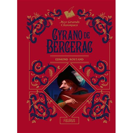 Cyrano de Bergerac : Mes grands classiques
