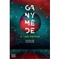 Ganymède T.02 : Les Métias