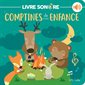 Comptines de mon enfance : Livre sonore