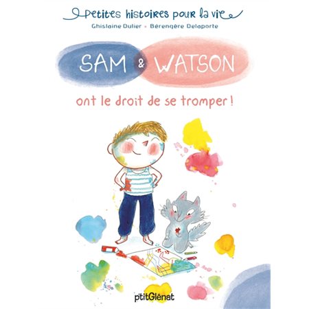 Sam & Watson ont le droit de se tromper !, Sam & Watson