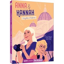 Anna & Hannah T.01 : Enquêtes à l'italienne