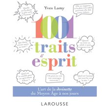 1 001 traits d'esprit : L'art de la devinette du Moyen Âge à nos jours