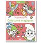 Créatures magiques : Mes coloriages scintillants