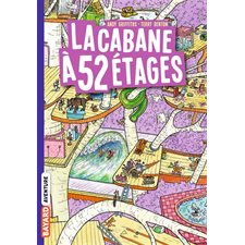 La cabane à étages T.04 : La cabane à 52 étages