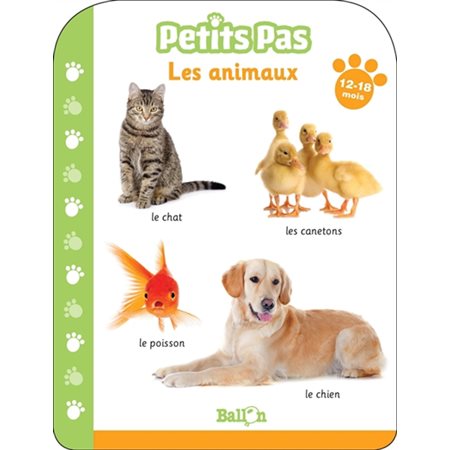 Les animaux : 12-18 mois : Petits pas