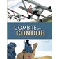 L'ombre du condor T.01 : 1936 : Bande dessinée