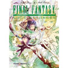 Final Fantasy : Lost stranger T.04 : Manga : ADT