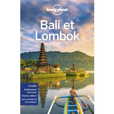 Bali et Lombok (Lonely planet) : 11e édition