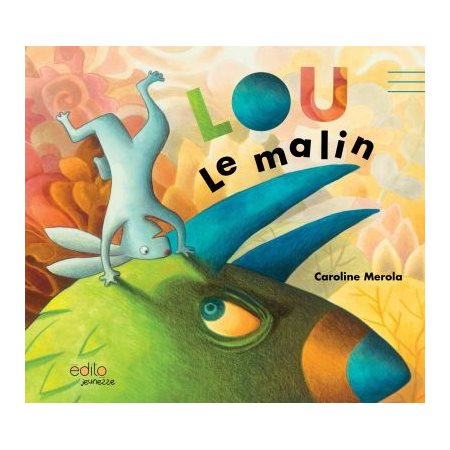 Lou le malin