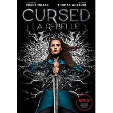 La rebelle : Cursed