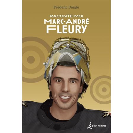 Raconte-moi T.41 : Marc-André Fleury